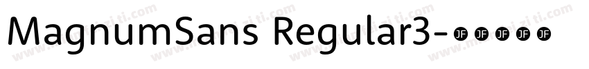 MagnumSans Regular3字体转换
